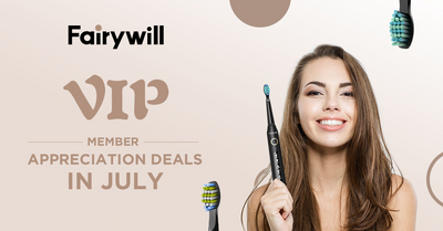 Fairywill VIP Deals in JULY
