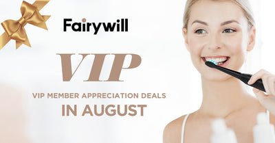 Fairywill VIP Deals in August